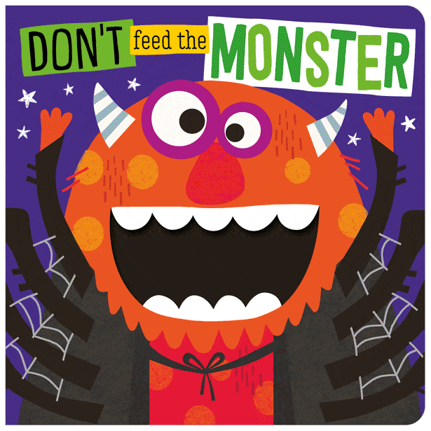 MBI Board Book - Don’t Feed The Monster By MBI Canada - 79999