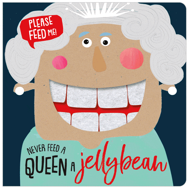 MBI Board Book - Never Feed a Queen a Jellybean By MBI Canada - 80004
