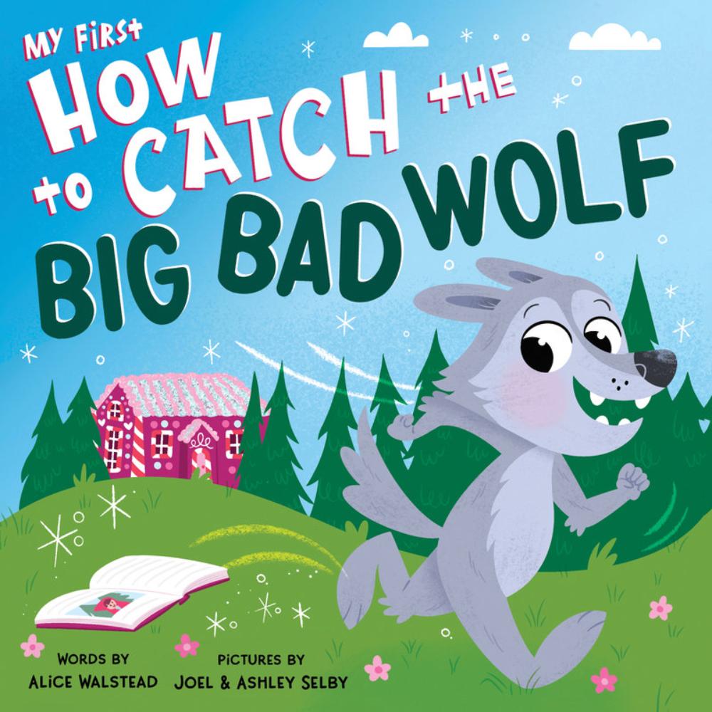 Raincoast Books - How to Catch the Big Bad Wolf By RAINCOAST Canada - 82159