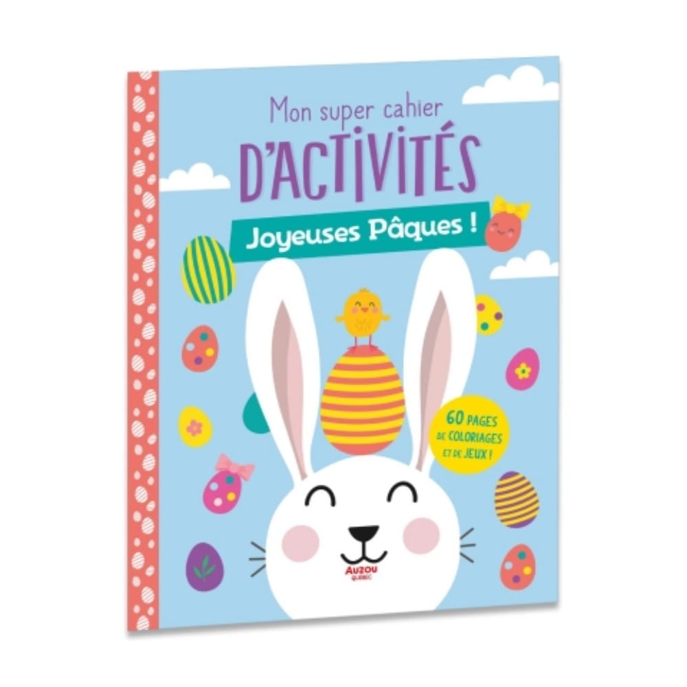 Auzou Mon Super Cahier D'Activites Joyeuses Pâques ! By AUZOU Canada - 83350