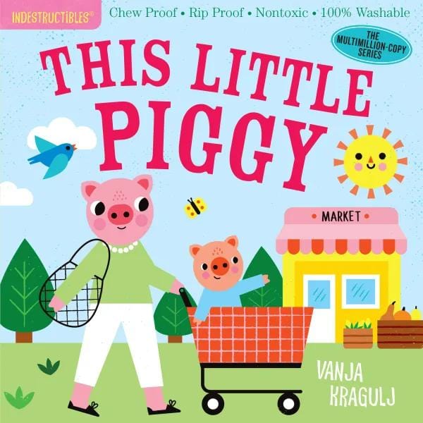 Hachette Indestructibles - This Little Piggy By HACHETTE Canada - 83552