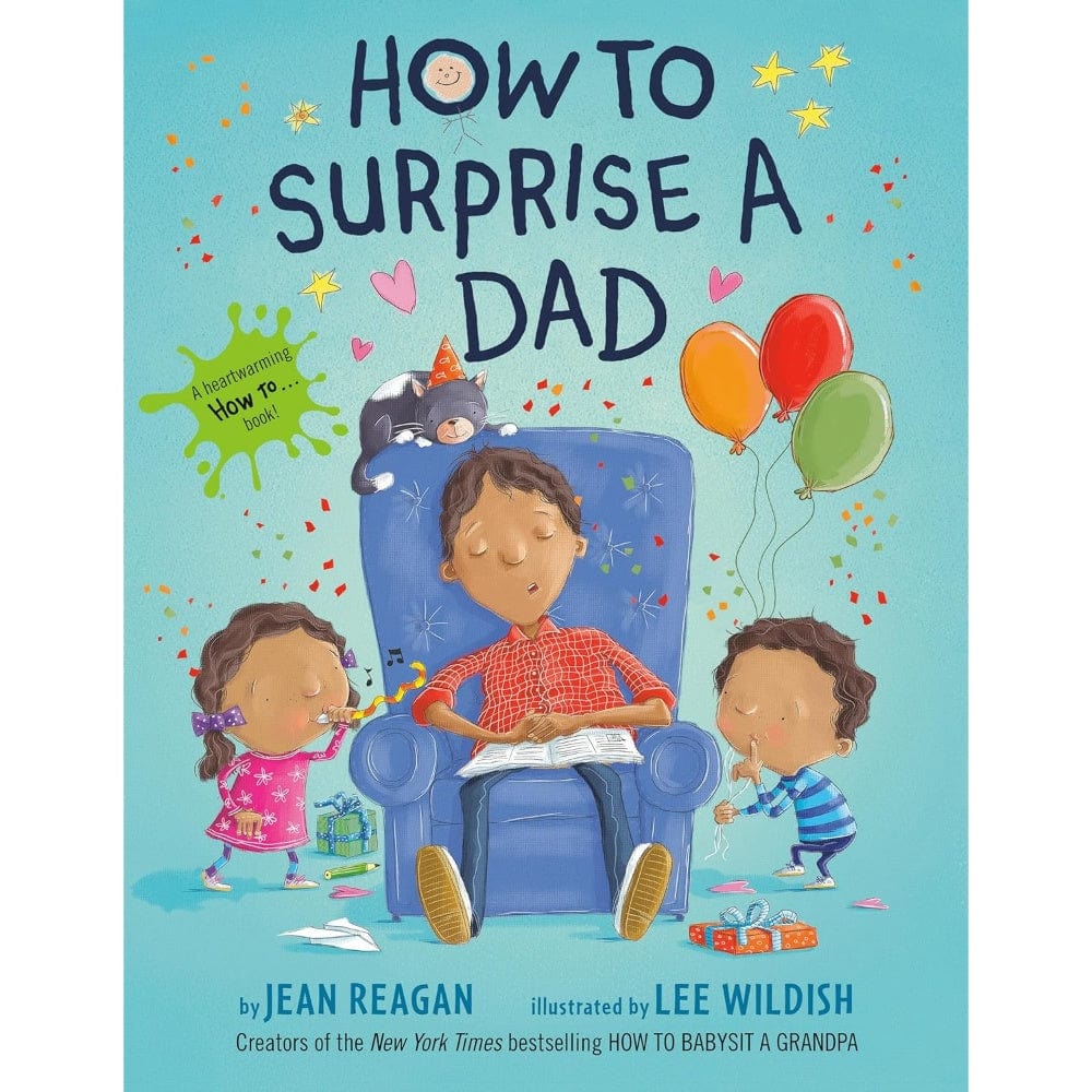 Candlewick - How to Surprise a Dad Paperback Book By CANDLEWICK Canada - 84735