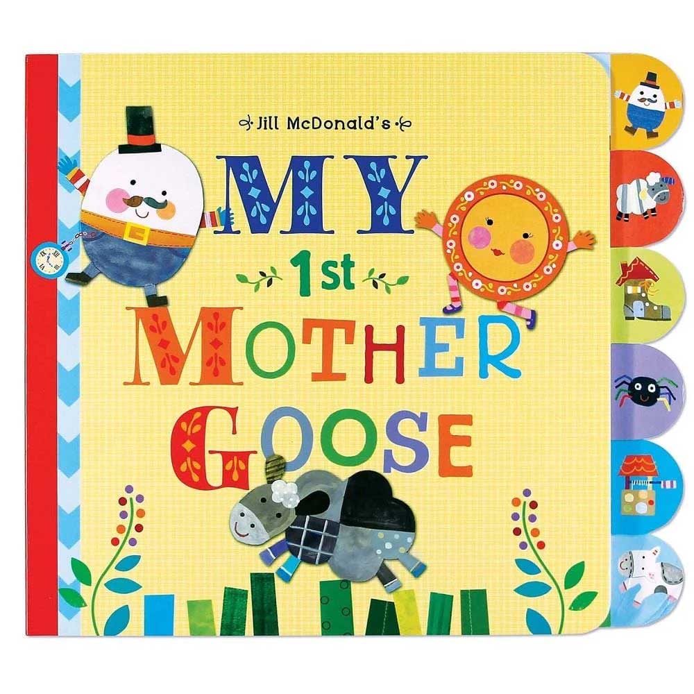 My First Mother Goose Book by Jill McDonald By CRGIBSON Canada - 27757