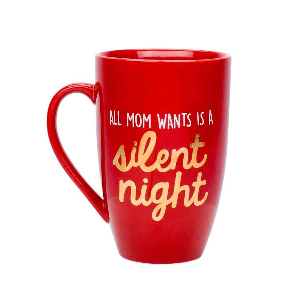 Pearhead - All Mom Wants is a Silent Night Mug