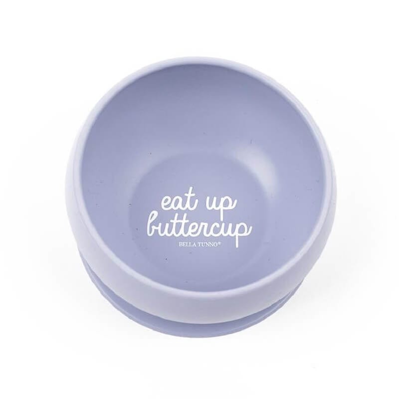 Bella Tunno's light purple Wonder Bowl that says, "eat up, buttercup" in white cursive lettering.